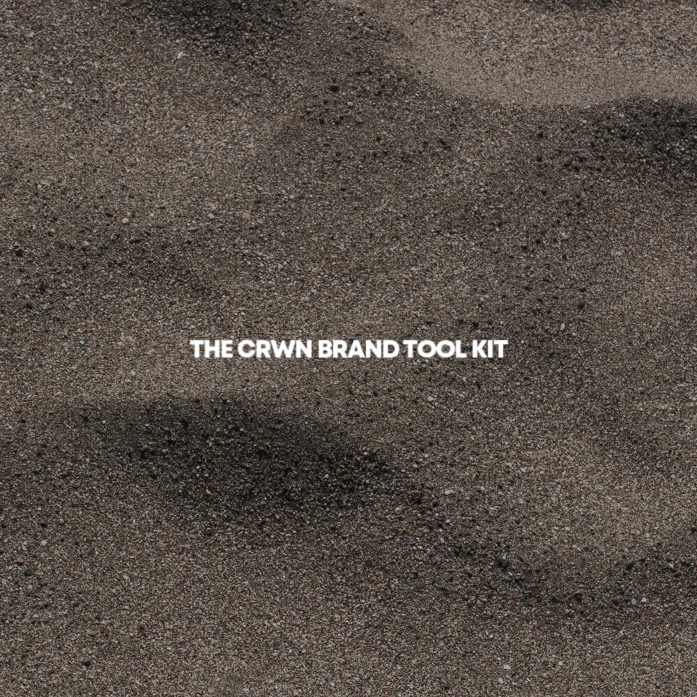 The CRWN Brand Tool Kit